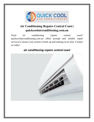 Air Conditioning Repairs Central Coast quickcoolairconditioning.com.au