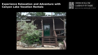 Experience Relaxation and Adventure with Canyon Lake Vacation Rentals