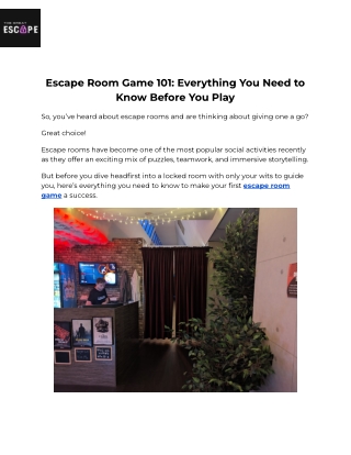 Escape Room Game 101_ Everything You Need to Know Before You Play