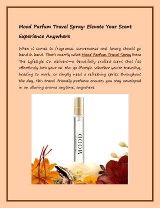 Mood Parfum Travel Spray: Elevate Your Scent Experience Anywhere
