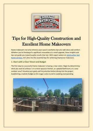 Tips for High-Quality Construction and Excellent Home Makeovers