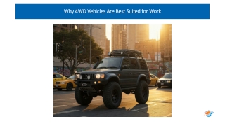 Why 4WD Vehicles Are Best Suited for Work