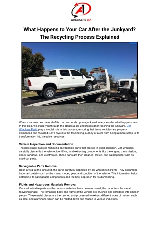 What Happens to Your Car After the Junkyard_ The Recycling Process Explained