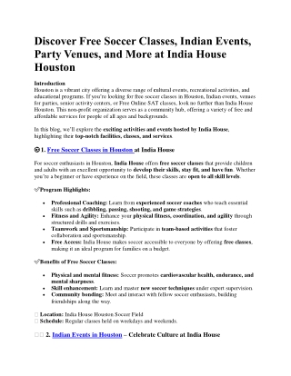 Soccer Classes, Indian Events, Party Venues at India Houseinc