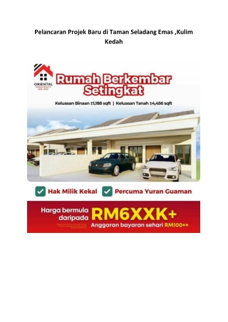 Pelancaran Projek Baru di Taman Seladang Emas