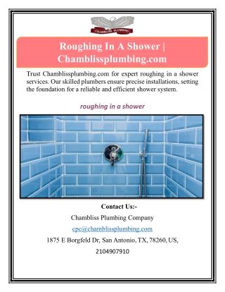 Roughing In A Shower | Chamblissplumbing.com