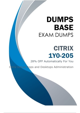 Right 1Y0-205 Dumps (V8.02) - Valid Study Materials for 1Y0-205 Exam Preparation