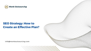 SEO Strategy: How to Create an Effective Plan?