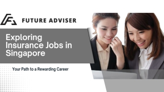 Exploring Insurance Jobs In Singapore