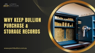 Why Keeping Records of Your Bullion Purchases & Storage Is Important
