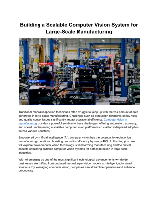 Building a Scalable Computer Vision System for Large-Scale Manufacturing