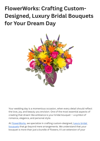 flowerworks crafting custom designed luxury
