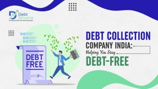 Debt Collection Company India Helping You Stay Debt-Free