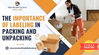 The Importance of Labeling in Packing and Unpacking