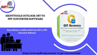eSoftTools Outlook OST to PST Converter Software (2)
