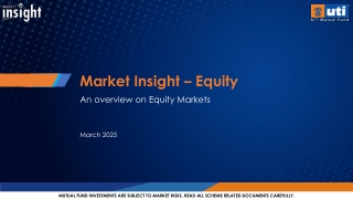 Equity Market Insight by UTI Mutual Fund – Performance & Trends