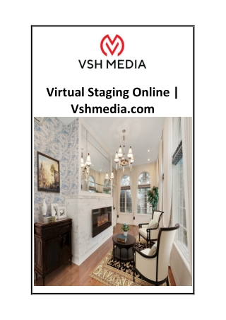 virtual staging online vshmedia com
