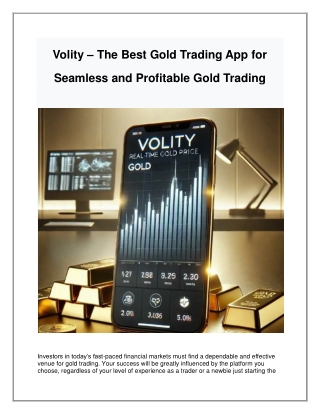 Volity – The Best Gold Trading App for Seamless and Profitable Gold Trading