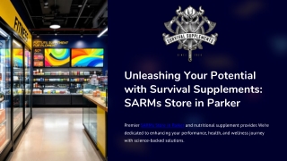 Survival Supplements SARMs Store in Parker