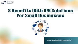 5 benefits with ivr solutions for small businesses