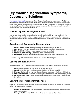 Dry Macular Degeneration Symptom, Causes and Solutions