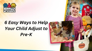 6 easy ways to help your child adjust to pre k