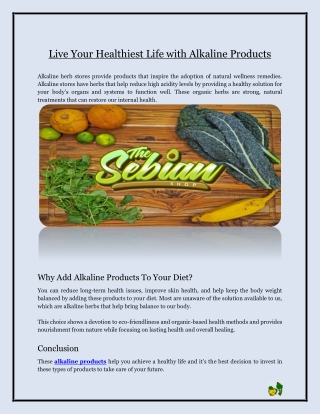 Live Your Healthiest Life with Alkaline Products