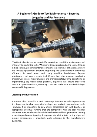 A Beginner’s Guide To Tool Maintenance – Ensuring Longevity And Performance