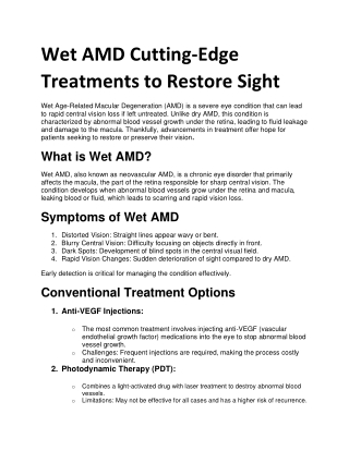 Wet AMD Cutting-Edge Treatments to Restore Sight