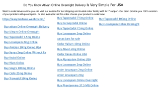 Do You Know Ativan Online Overnight Delivery Is Very Simple For USA