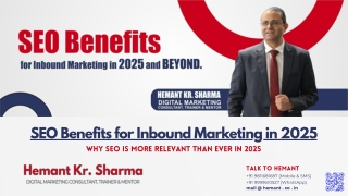 SEO Benefits for inbound Marketing in 2025 and Beyond