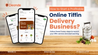 How to Start a Profitable Online Tiffin Delivery Business? Follow These 9 Easy S