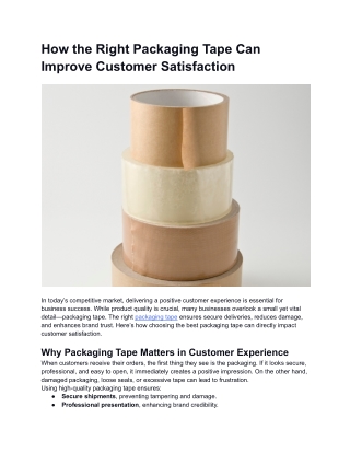 How the Right Packaging Tape Can Improve Customer Satisfaction