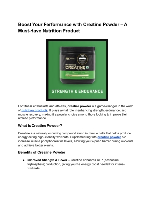 Enhance Your Performance with Creatine Powder - A Must-Have Nutrition Product