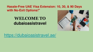 Hassle-Free UAE Visa Extension_ 10, 30, & 90 Days with No-Exit Options!