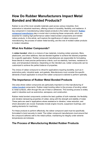 How Do Rubber Manufacturers Impact Metal Bonded and Molded Products