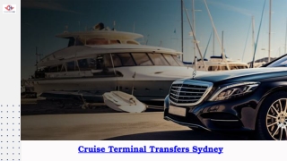 Cruise Terminal Transfers Sydney