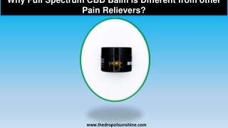Why Full Spectrum CBD Balm is Different from other Pain Relievers