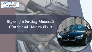 Signs of a Failing Maserati Clutch and How to Fix It