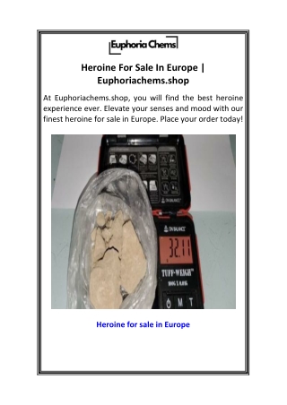 heroine for sale in europe euphoriachems shop
