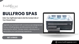 bullfrog spas enter your zip postal code