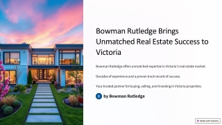 Bowman Rutledge Brings Unmatched Real Estate Success to Victoria