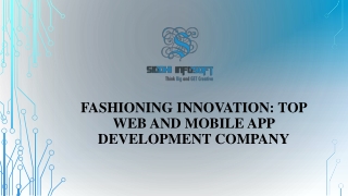 Fashioning Innovation Top Web and Mobile App Development Company