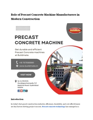 Role of Precast Concrete Machine Manufacturers in Modern Construction