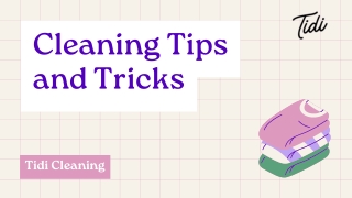 cleaning tips and tricks