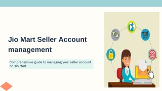 Comprehensive guide to managing your seller account on Jio Mart