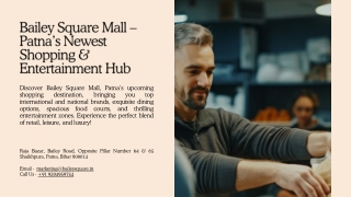 The Upcoming shopping mall in Patna Redefining Patna’s Retail
