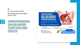 Understanding Gallbladder Function And Health