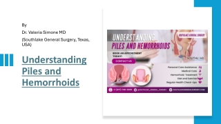 Understanding Piles and Hemorrhoids