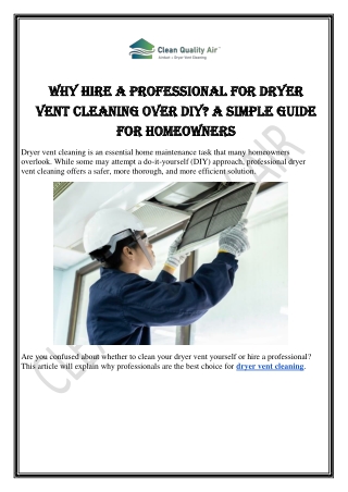 Why Hire a Professional For Dryer Vent Cleaning Over DIY? A Simple Guide for Hom